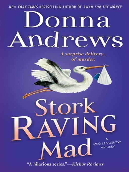 Title details for Stork Raving Mad by Donna Andrews - Wait list